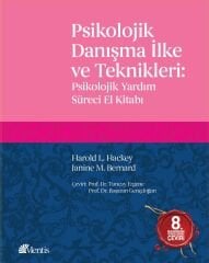 Psikolojik Danışma İlke ve Teknikleri (Psikolojik Yardım Süreci El Kitabı)