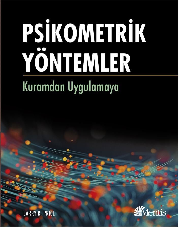 Psikometrik Yöntemler Kuramdan Uygulamaya